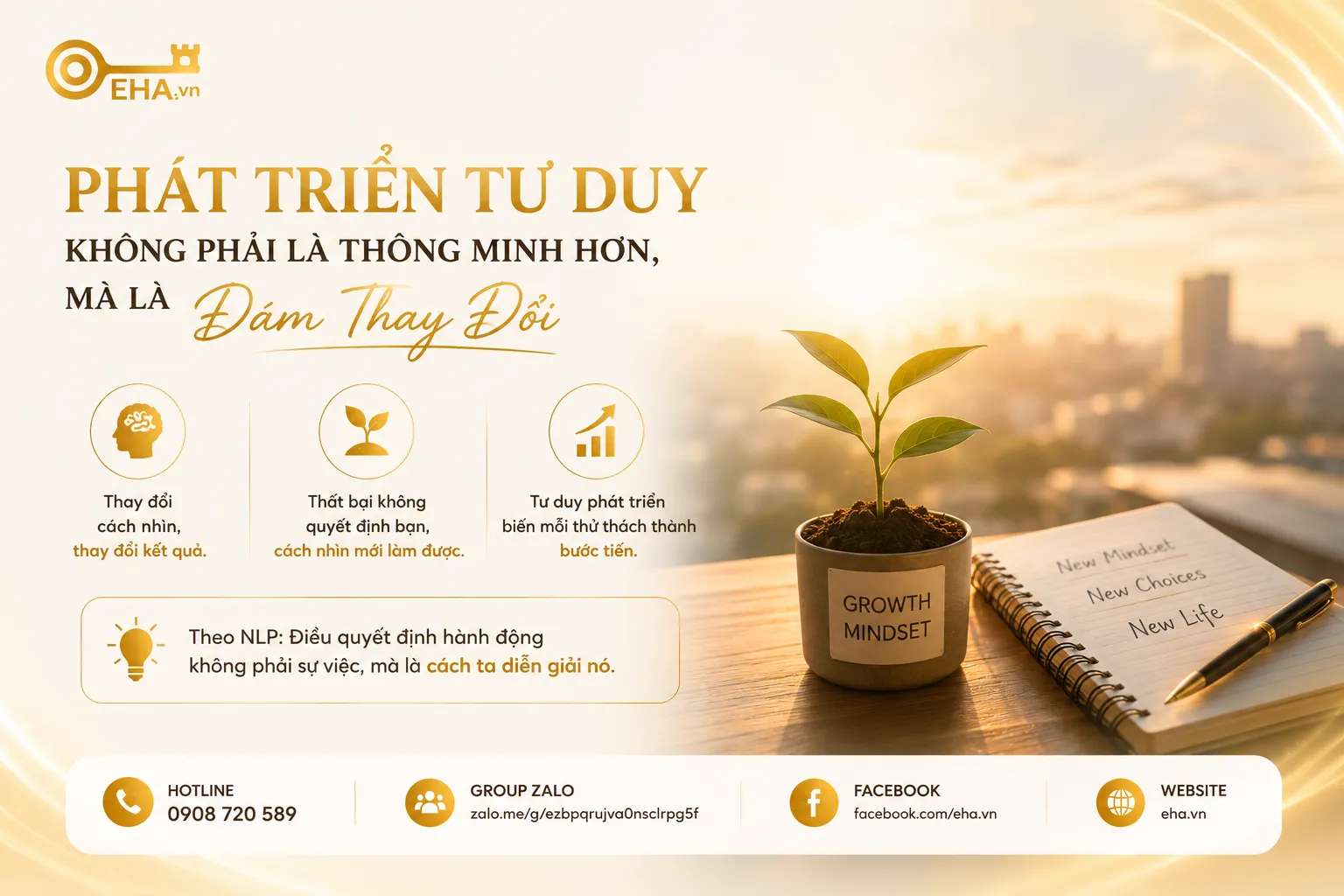 Phát Triển Tư Duy Không Phải Là Thông Minh Hơn, Mà Là Dám Thay Đổi