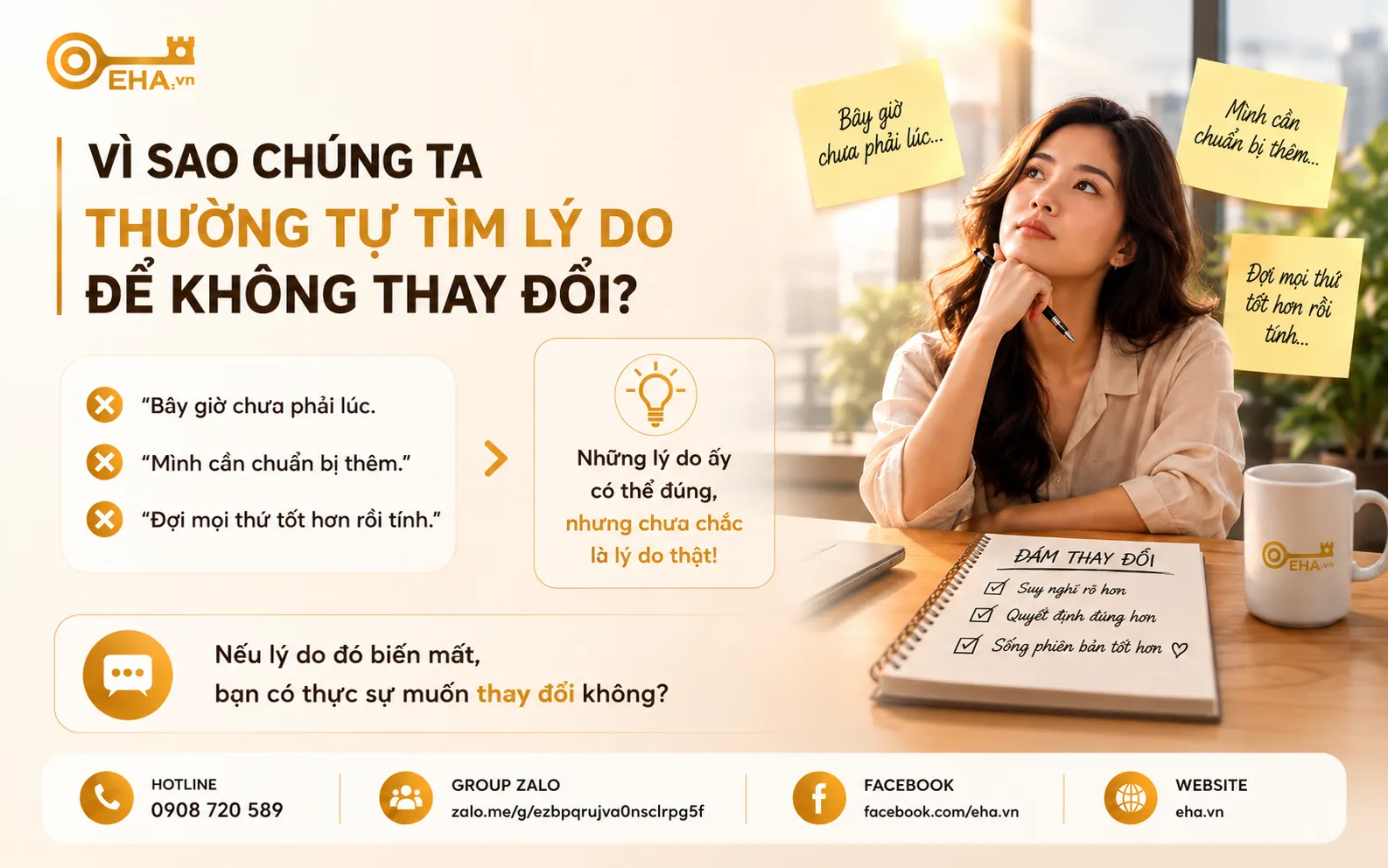 Vì Sao Chúng Ta Thường Tự Tìm Lý Do Để Không Thay Đổi? | EHA
