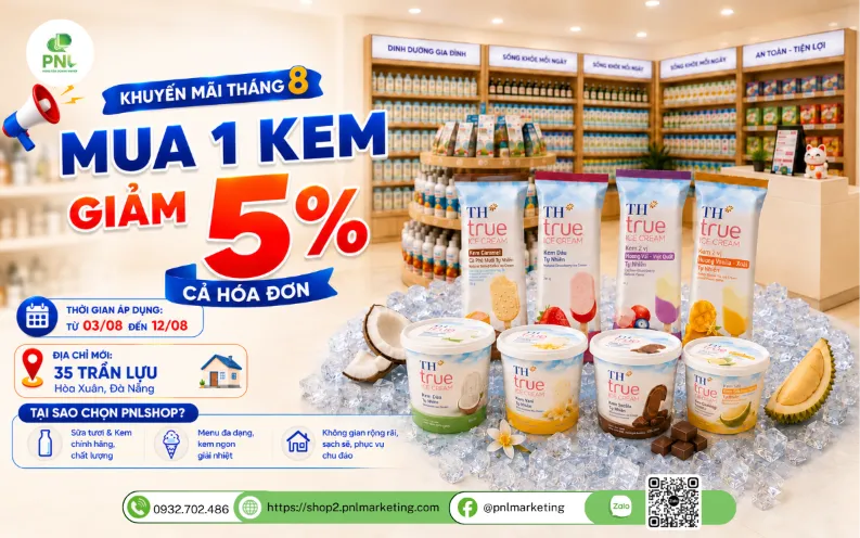 (KHUYẾN MÃI T8) MUA 1 KEM – GIẢM 5% CẢ HÓA ĐƠN TẠI PNLSHOP ĐÀ NẴNG