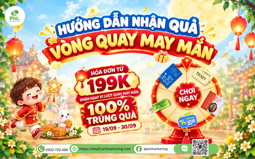 HƯỚNG DẪN NHẬN QUÀ – VÒNG QUAY MAY MẮN PNLSHOP