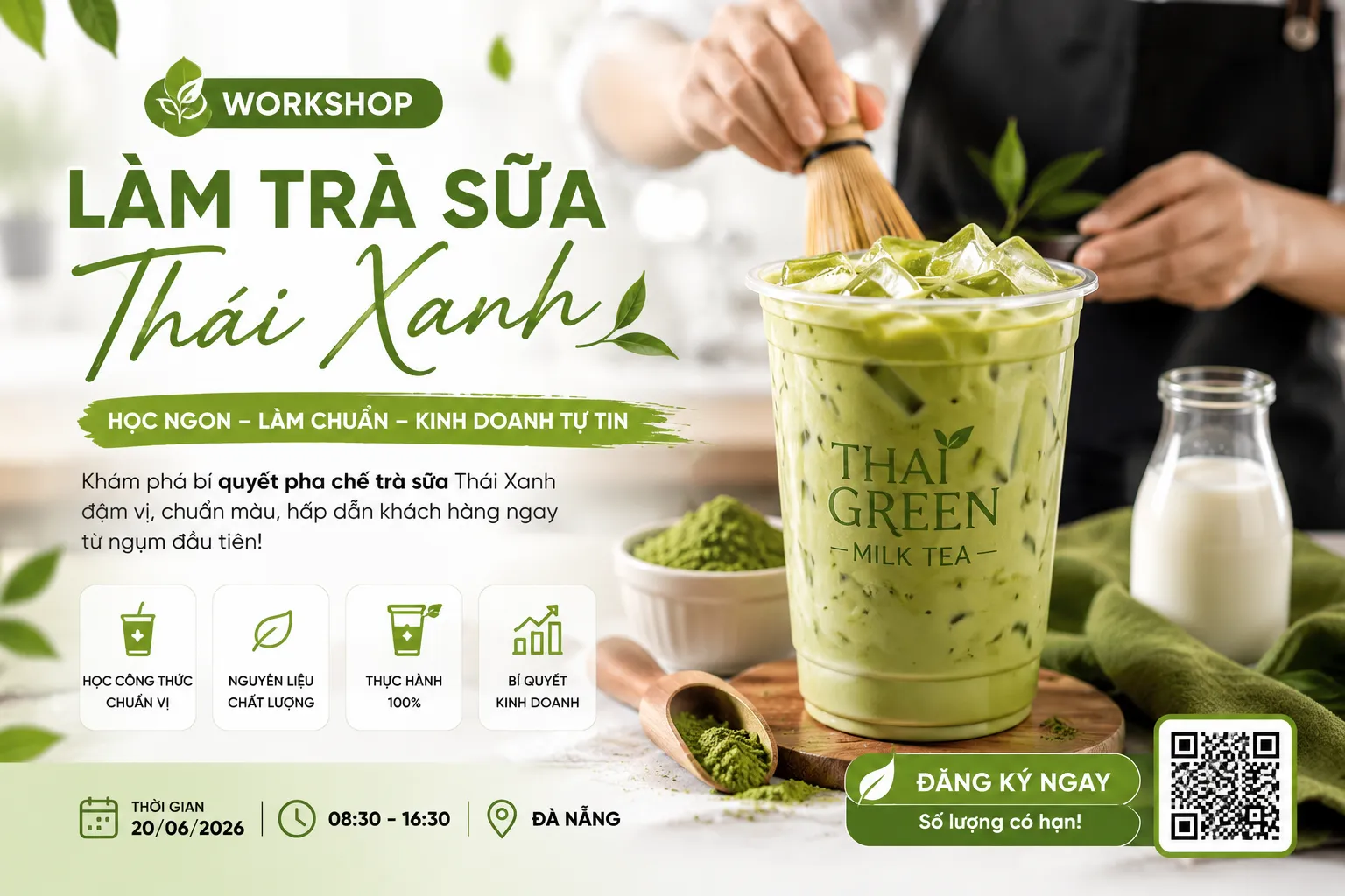 Workshop Thực Hành Trà Sữa Thái Xanh DUY NHẤT NGÀY 20/7