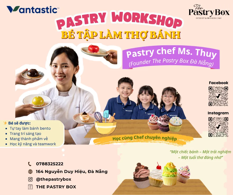 Workshop làm bánh bằng tiếng Anh cho bé tại Đà Nẵng cùng Pastry Chef Ms.Thuy (Founder The Pastry Box)